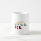 Sketch It. Track It. Do It. Mug Kaffeetasse (Mittel)