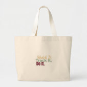 Sketch It. Track It. Do It. Tote Bag Jumbo Stoffbeutel (Vorne)