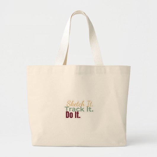 Sketch It. Track It. Do It. Tote Bag Jumbo Stoffbeutel (Vorne)