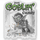 Sketchy Just Goblin’ Candy Aufkleber (Vorderseite)