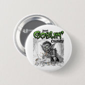 Sketchy Just Goblin’ Candy Button (Vorne & Hinten)