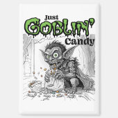 Sketchy Just Goblin’ Candy Magnet (Vorderseite)