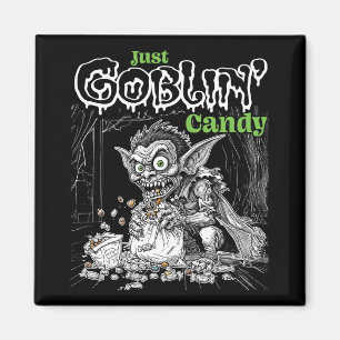 Sketchy Just Goblins Süßigkeiten für dunklere Gege Magnet