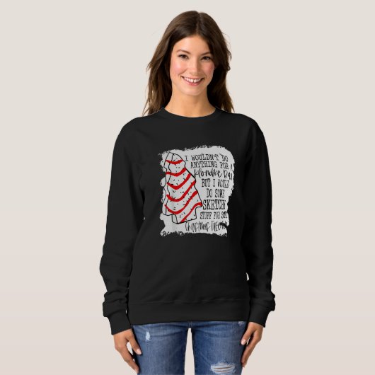 Sketchy Stuff for Some Christmas Tree Cakes Classi Sweatshirt (Vorne ganz)