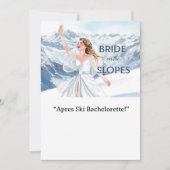 Ski Bachelorette Weekend Bride on the Slopes Einladung (Vorderseite)