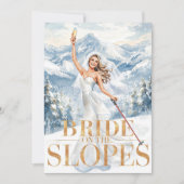 Ski Bachelorette Weekend Bride on the Slopes Einladung (Vorderseite)
