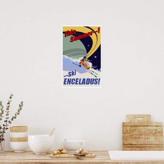 Ski Enceladus! Poster (Küche)