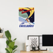Ski Enceladus! Poster (Heimbüro)