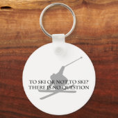 Ski fahren oder nicht fahren schlüsselanhänger (Vorderseite)