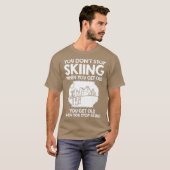 Ski Funny Skier Snow Wintersport Ski Funny Skier T-Shirt (Vorne ganz)