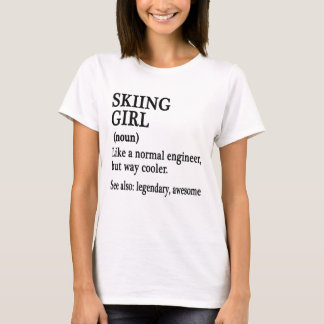 Ski-Girl-Shirt, Funny-Ski-Girl-Zitate, Ski T-Shirt