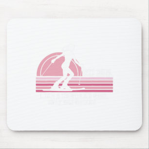 Ski Girl wie ein normales Mädchen nur sehr viel Co Mousepad