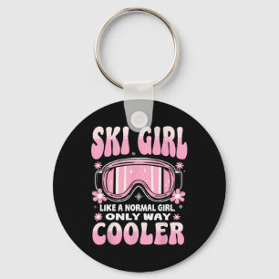Ski Girl wie ein normales Mädchen nur viel Cooler Schlüsselanhänger