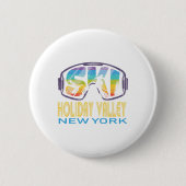 Ski Holiday Valley New York Skiurlaub Button (Vorderseite)