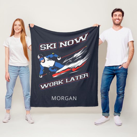 Ski jetzt arbeiten später Skifans Personalisiert Fleecedecke (Beispiel)