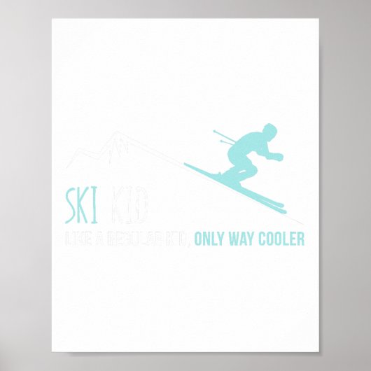 Ski Kid Funny Niedliches Winterskigebiet Geschenk Poster (Vorne)