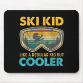 Ski Kid Like A Regular Kid But Cooler Skiing Lover Mousepad (Vorne)