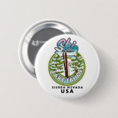 Ski Lake Tahoe Sierra Nevada USA Button (Vorne & Hinten)