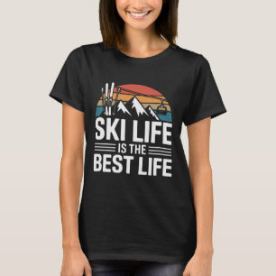 Ski-Leben Ist Das Beste Leben Retro-Skifahren Berg T-Shirt