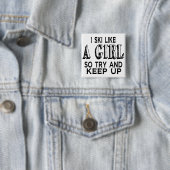 Ski LIke a Girl Button (Beispiel)