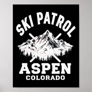Ski Patrol Aspen Colorado Skifahren und Snowboarde Poster