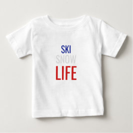 Ski, Schnee, Leben Baby T-shirt