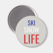 Ski, Schnee, Leben Magnet (Vorderseite/Rückseite)