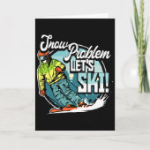 Ski Skiing Winter Sport Snow Problem Let's Ski  Karte (Vorderseite)