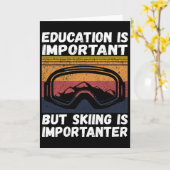 Ski Snow Mountain Ski Snowboard Gift Skiing Is Imp Karte (Gelbe Blume)