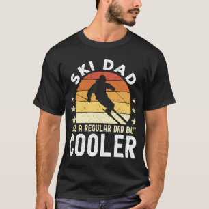 Ski-Vater Wie ein normaler Vater, aber cooler Skif T-Shirt