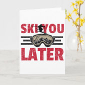 Ski You Later Funny Skier Cool Snowboarder Mountai Karte (Gelbe Blume)