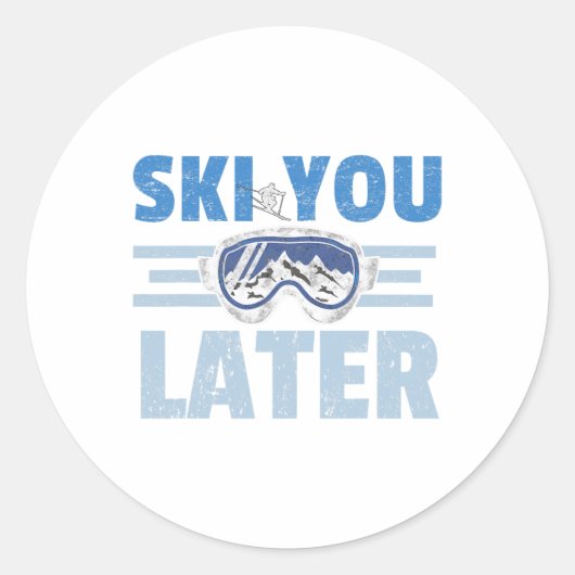 Ski You Later Funny Skier Cool Snowboarder Mountai Runder Aufkleber (Vorderseite)