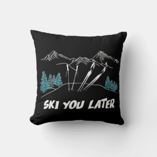 Ski you Spater Mountains Wintersport Kissen