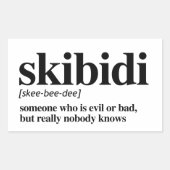 Skibidi Definition Rechteckiger Aufkleber (Vorderseite)