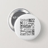 Skibidi Rizz Funny Kids Rizz Bussin Gen Z Christma Button (Vorne & Hinten)