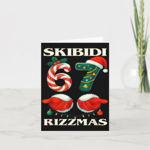 Skibidi Rizzmas 67 Weihnachten Six Seven Xmas Lust Karte