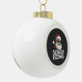 Skibidi Rizzmas Funny Gen Alpha Slang Weihnachten Keramik Kugel-Ornament (Links)