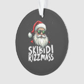 Skibidi Rizzmas Funny Gen Alpha Slang Weihnachten Ornament (Vorderseite)