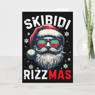 Skibidi Rizzmas Weihnachten Rizz Santa Claus Chari Karte