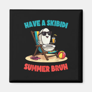 Skibidi Summer Bruh Funny Teachers Schüler Magnet
