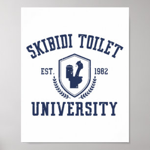 Skibidi Toilet Universität Funny Skibidi Meme Poster