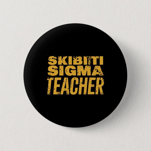Skibiti Sigma Lehrer Dankeschön Lustige Memes Int Button (Vorderseite)