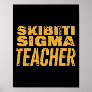 Skibiti Sigma Lehrer Dankeschön Lustige Memes Int Poster