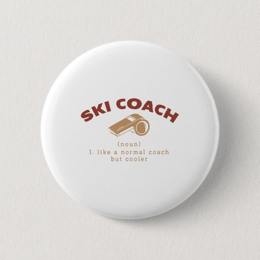 Skicoach Definition Skilehrer Spaß Button (Vorderseite)