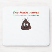 Skid Marks Happen Mousepad (Vorne)