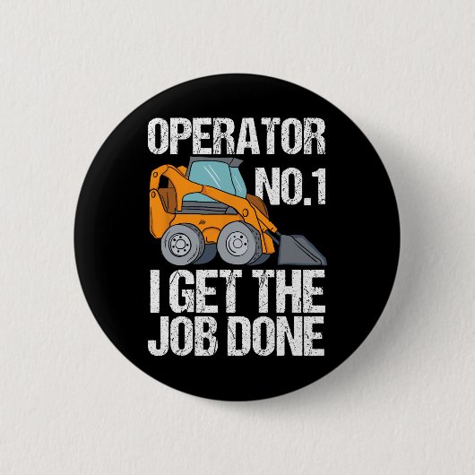 Skid Steer Daddy Funny Vathers Day Geschenk Button (Vorderseite)