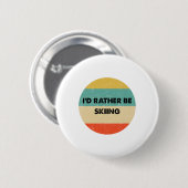 Skier Shirt I'd Rather Be Skiing  Button (Vorne & Hinten)