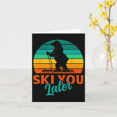 Skier Ski Sie später Funny Ski Kids Karte (Gelbe Blume)