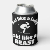 Skifahren: Benimm dich wie eine Dame Ski wie ein T Dosenkühler (Kanne Vorderseite)
