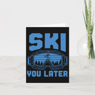 Skifahren Funny Ski Sie Später Winter Skier Karte